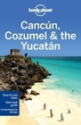 CANCUN, COZUMEL & THE YUCATAN 6 przewodnik LONELY PLANET 2013 (1)