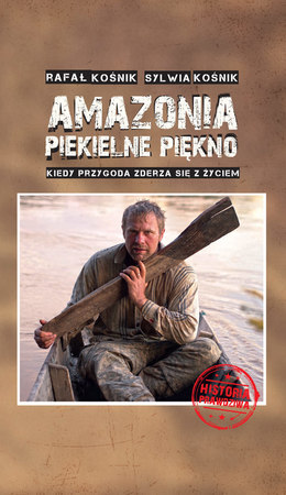 AMAZONIA PIEKIELNE PIĘKNO BERNARDINUM (1)