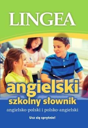 Angielski Szkolny Słownik - LINGEA 2016 (1)