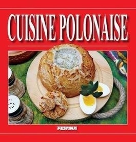 POLSKA KUCHNIA książka kucharska FESTINA j.francuski