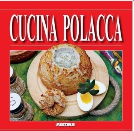 POLSKA KUCHNIA książka kucharska FESTINA j.włoski (1)