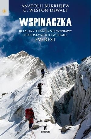 WSPINACZKA relacja z wyprawy (filmu Everest) wydawnictwo PUBLICAT (1)
