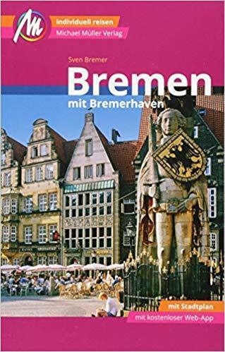 Bremen mit Bremerhaven (język niemiecki) PRZEWODNIK TURYSTYCZNY Michael Müller Verlag (1)