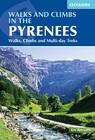 PIRENEJE Walks and Climbs in the Pyrenees - Kev Reynolds przewodnik CICERONE (1)