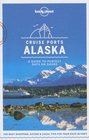 ALASKA CRUISE PORTS przewodnik LONELY PLANET 2018 (1)