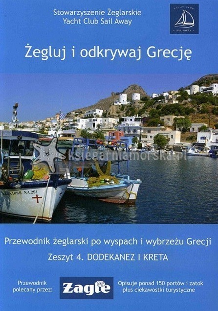 ŻEGLUJ I ODKRYWAJ GRECJĘ Zeszyt 4 Dodekanez i Kreta INTROGRAF 2019 (1)