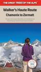 Walker’s Haute Route: Chamonix to Zermatt przewodnik KEO 2019 (1)