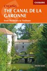 Canal de la Garonne: Bordeaux to Toulouse przewodnik rowerowy CICERONE 2019 (1)