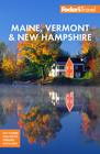 MAINE Vermont & New Hampshire przewodnik Fodor's Travel 2021 (1)