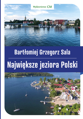 Największe jeziora Polski CIEKAWE MIEJSCA 2022 (1)