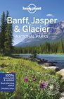 BANFF JASPER & GLACIER NP 6 przewodnik LONELY PLANET 2022 (1)