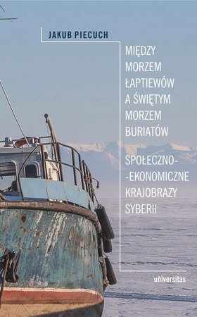 Między Morzem Łaptiewów a Świętym Morzem Buriatów UNIVERSITAS 2022 (1)