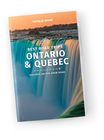 ONTARIO I QUEBEC Best Road Trips LONELY PLANET 2022 (2)