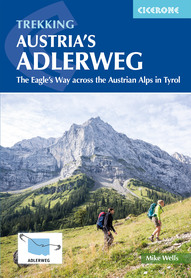 Trekking Austria's Adlerweg CICERONE 2023