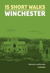 Short Walks Winchester przewodnik turystyczny CICERONE 2023