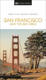 San Francisco and the Bay Area  przewodnik DK Eyewitness 2024