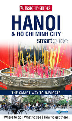 HANOI & HO CHI MINH CITY przewodnik INSIGHT SMART GUIDE (1)