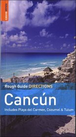 CANCUN Playa del Carmen, Cozumel i Tulum przewodnik ROUGH GUIDE