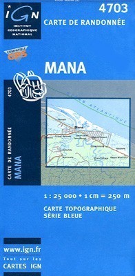 MANA / GUJANA FRANCUSKA mapa turystyczna 1:25 000 IGN (1)