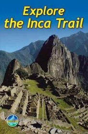 Explore the Inca Trail przewodnik Rucksack Readers