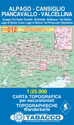 012 ALPAGO - CANSIGLIO - PIANCAVALLO - VALCELLINA mapa turystyczna 1:25 000 TABACCO (1)